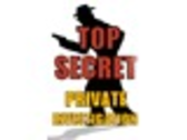 TOP SECRET PRIVATE INVESTIGATION